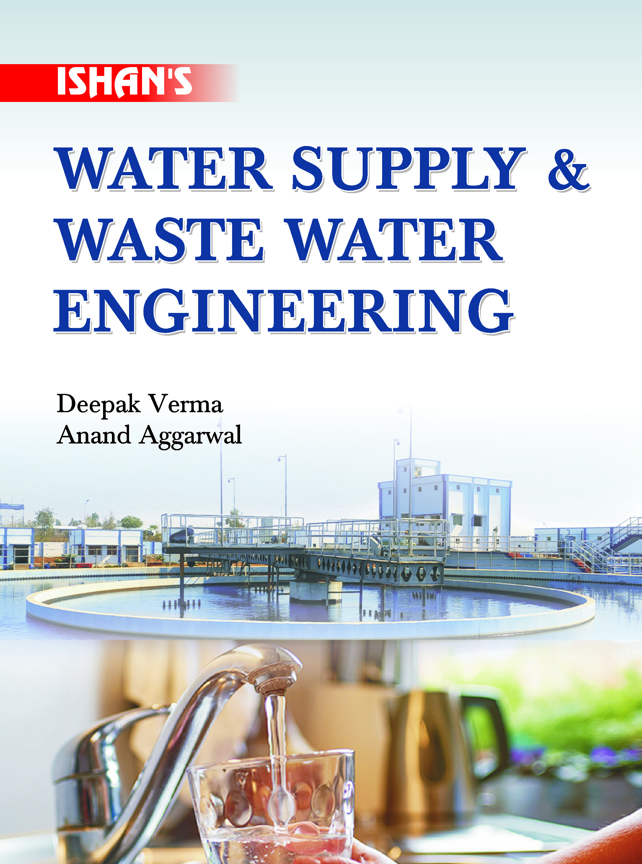 Water Supply & Waste Water Engineering 
(Public Health Engineering)